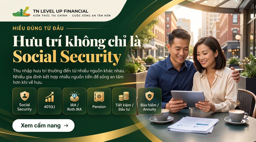 Các nguồn thu nhập hưu trí phổ biến ngoài Social Security